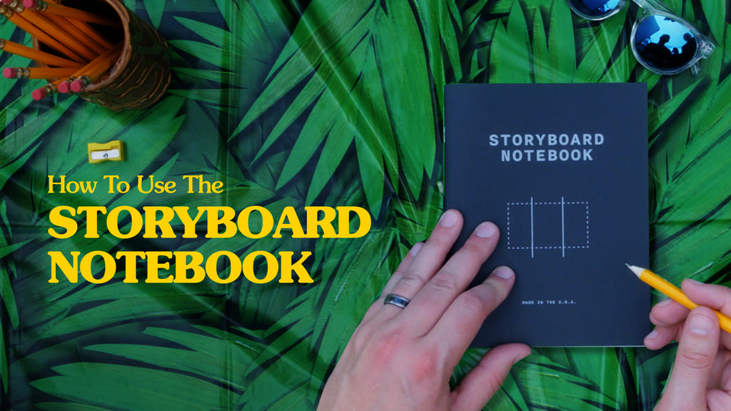 How to Use the Storyboard Notebook